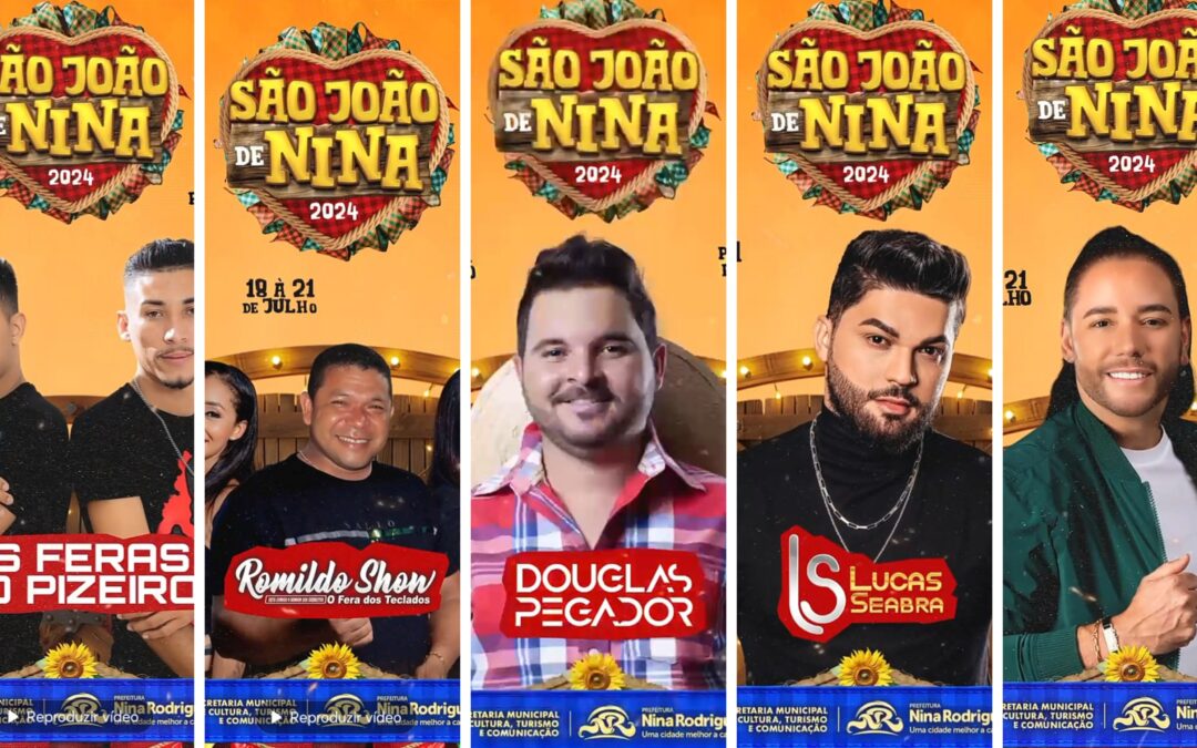 Veja as atrações confirmada para o São João de Nina