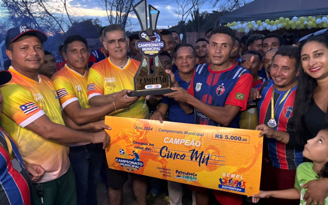 Com Maranhão campeão, prefeita Fabiana Mendes encerra campeonato municipal com a premiação de R$ 10 mil