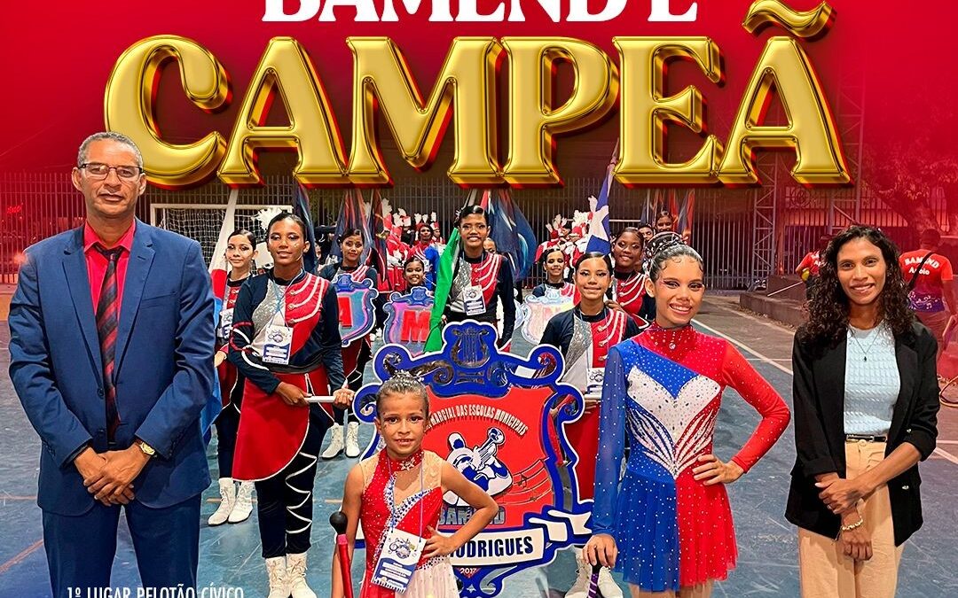 BAMEND brilha e leva o nome de Nina Rodrigues ao topo no Campeonato Norte e Nordeste de Bandas e Fanfarras